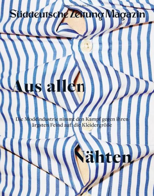 Süddeutsche Zeitung Magazin (Нямеччына). Тэма: змаганне моднай індустрыі з памерамі вопраткі